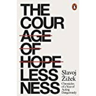 The Courage of Hopelessness