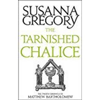 The Tarnished Chalice