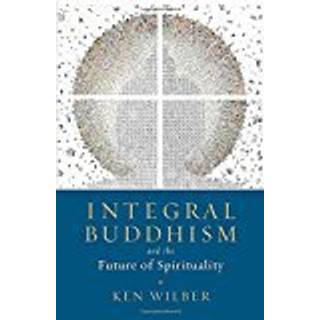 Integral Buddhism
