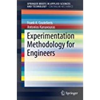 Experimentation Methodology for Engineers