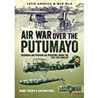 Air War Over the Putumayo