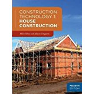 Construction Technology 1: House Construction