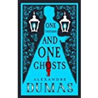 The Thousand and One Ghosts