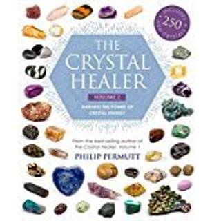 The Crystal Healer: Volume 2