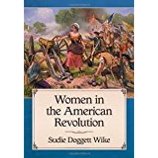 Women in the American Revolution