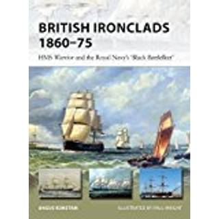 British Ironclads 1860–75