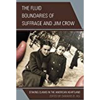 The Fluid Boundaries of Suffrage and Jim Crow