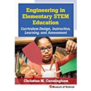 Engineering in Elementary STEM Education