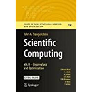 Scientific Computing (3, 2018) | John A. Trangenstein