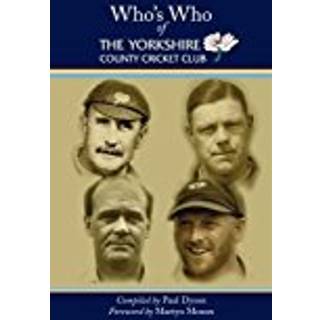 Who's Who of The Yorkshire County Cricket Club