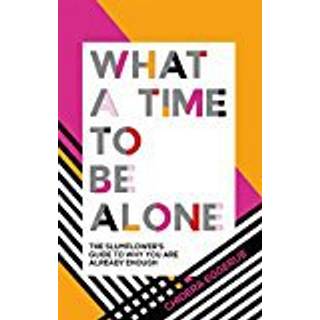 What a Time to be Alone