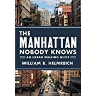 The Manhattan Nobody Knows