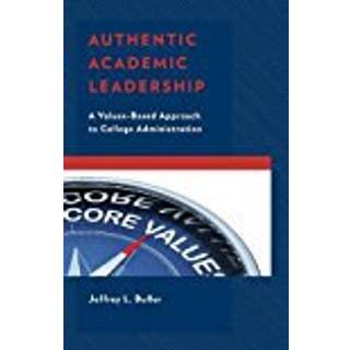 Authentic Academic Leadership