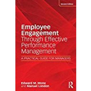 Employee Engagement Through Effective Performance Management
