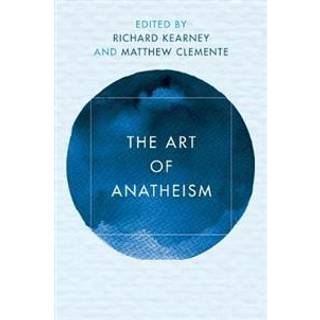 The Art of Anatheism