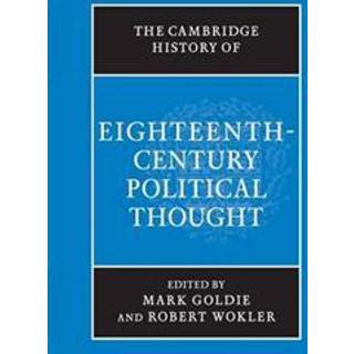 The Cambridge History of Eighteenth-Century Political Thought