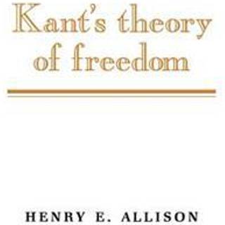 Kant's Theory of Freedom