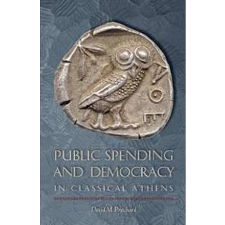 Public Spending and Democracy in Classical Athens