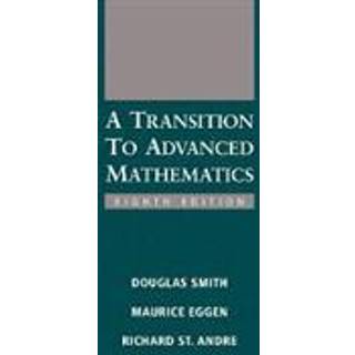 A Transition to Advanced Mathematics