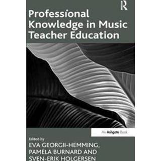 Professional Knowledge in Music Teacher Education
