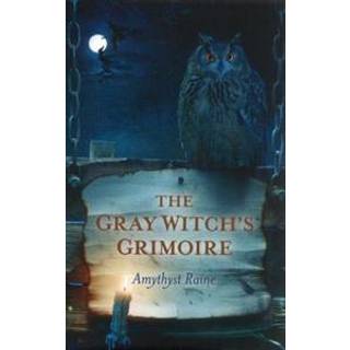 Gray Witch`s Grimoire, The