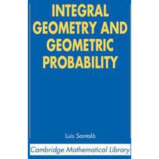 Integral Geometry and Geometric Probability