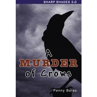 A Murder of Crows (Sharp Shades)