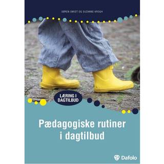 Pædagogiske rutiner i dagtilbud