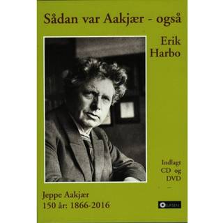 Erik Harbo - Sådan Var Aakjær - Også