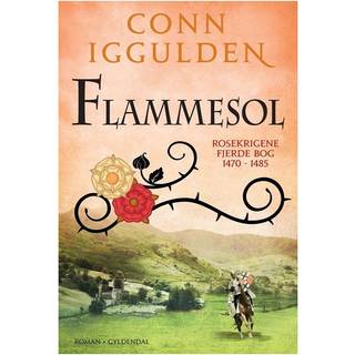 Flammesol - Rosekrigene 4 - Conn Iggulden