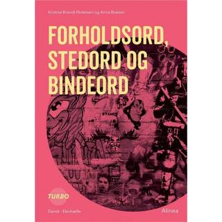Turbo, Forholdsord, stedord og bindeord