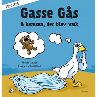Gasse Gås & bamsen, der blev væk