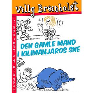 Den gamle mand i Kilimanjaros sne