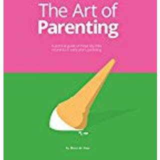 The Art of Parenting