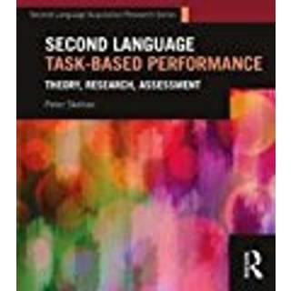 Second Language Task-Based Performance
