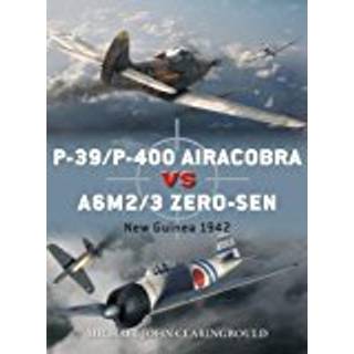 P-39/P-400 Airacobra vs A6M2/3 Zero-sen
