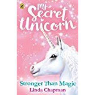 My Secret Unicorn: Stronger Than Magic