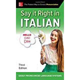 Say It Right in Italian, Third Edition