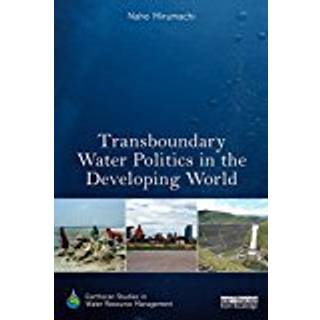 Transboundary Water Politics in the Developing World