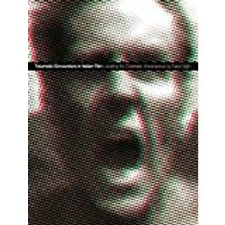 Traumatic Encounters in Italian Film