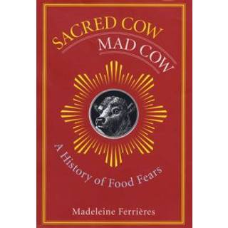 Sacred Cow, Mad Cow
