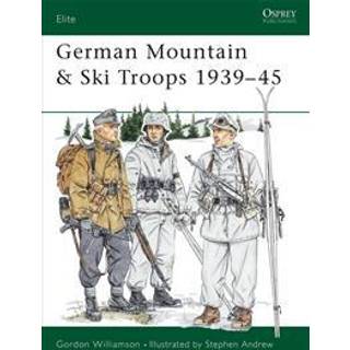 German Mountain & Ski Troops 1939–45