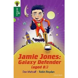 Oxford Reading Tree All Stars: Oxford Level 12 : Jamie Jones: Galaxy Defender (aged 8 ½)