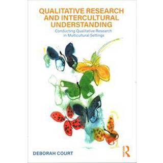 Qualitative Research and Intercultural Understanding