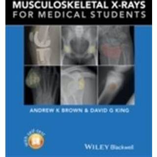 Musculoskeletal X-Rays for Medical Students and Trainees