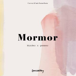 Specialday Mormor minder og gemmer