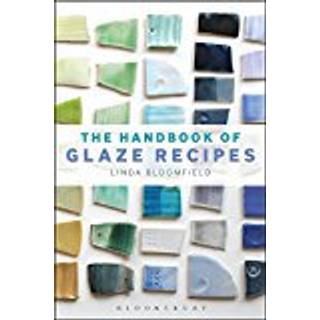 The Handbook of Glaze Recipes