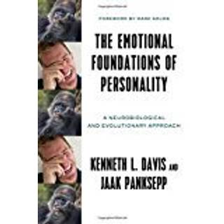 The Emotional Foundations of Personality