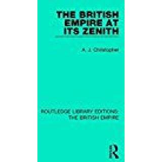 The British Empire at its Zenith
