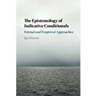 The Epistemology of Indicative Conditionals